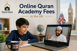 Online Quran Academy Fees and One-to-One Quran Lessons in the UK